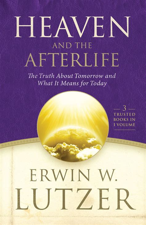 Heaven And The Afterlife By Lutzer Erwin W Free Delivery At Eden