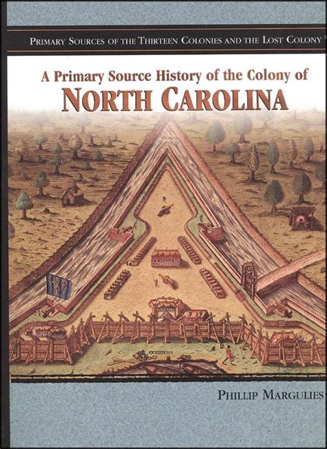 Primary Source History Of The Colony Of North Carolina Rosen School