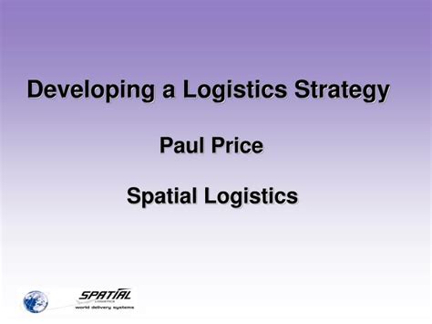 Ppt Developing A Logistics Strategy Powerpoint Presentation Free