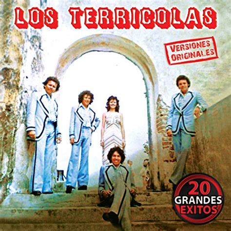 20 Grandes Exitos By Los Terricolas On Amazon Music