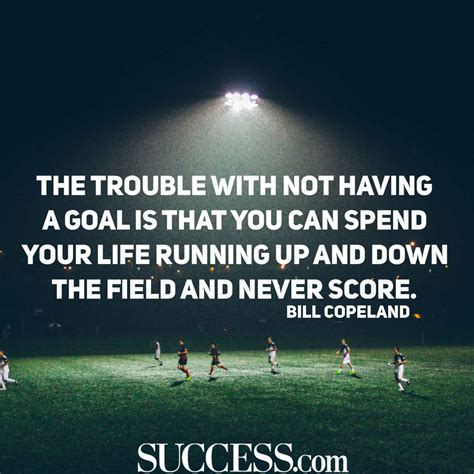 18 Motivational Quotes About Successful Goal Setting