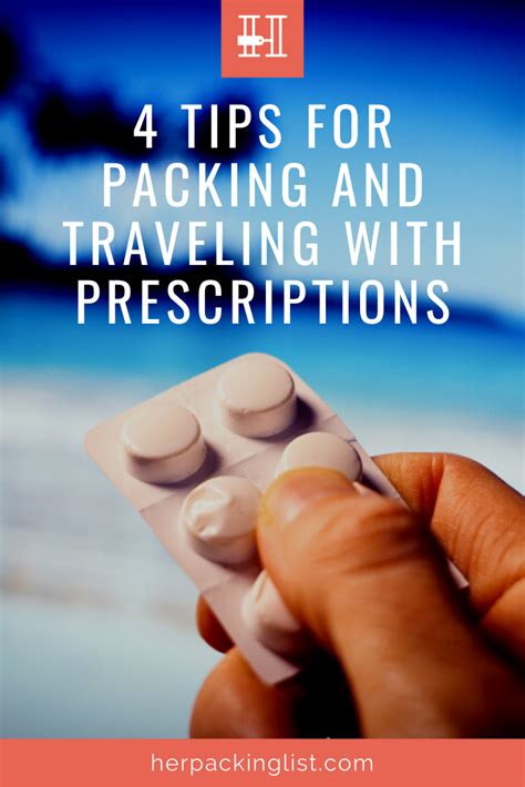 Tips For Packing Medications When You Travel Her Packing List