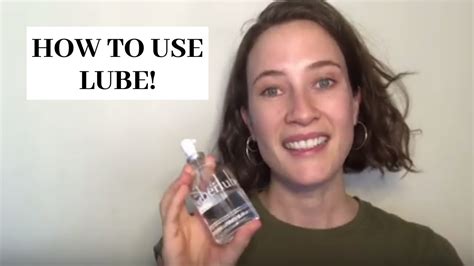 How To Use Lubricant 5 Fave Ways Youtube