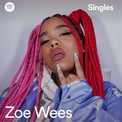 Zoe Wees Spotify Singles Lyrics And Tracklist Genius