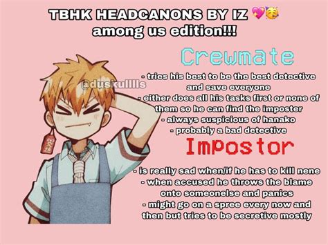 Tbhk Among Us Headcanons By Me 💞💞 Headcanon Hanako Anime Head