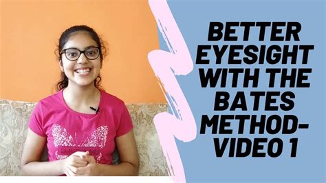 Introduction The Bates Method For Better Eyesight Without Glasses Youtube