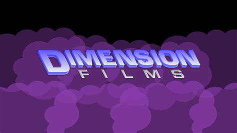Dimension Films 2003 Logo Remake By Scottbrody666 On Deviantart