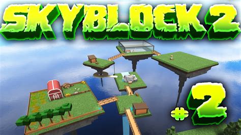 Expanding The Island Skyblock 2 2 In Roblox Youtube