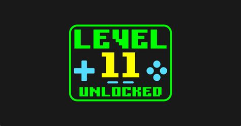 Level 11 Unlocked Level 11 Unlocked Tank Top Teepublic