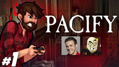 Pacify Lets Ghost Lets Play Pacify Gameplay Episode 1 Youtube