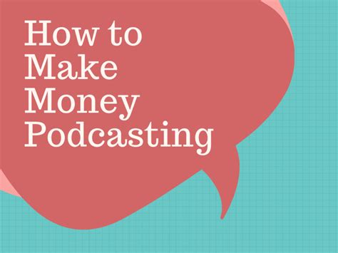 How To Make Money With Podcasts 2024