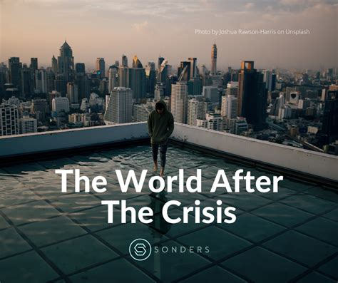 The World After The Crisis