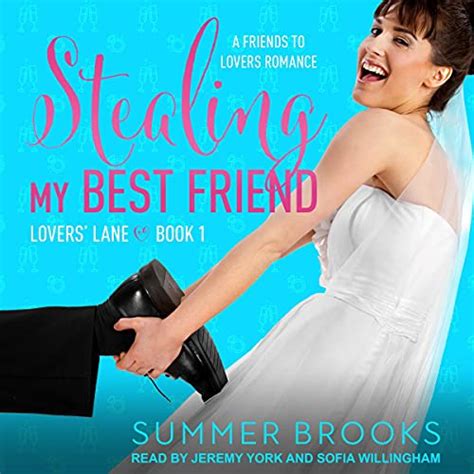 stealing my best friend by summer brooks audiobook