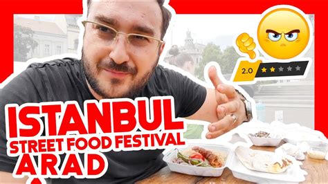Cum Este La Istanbul Street Food Festival Arad 2022 Youtube