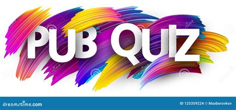 Pub Quiz Banner With Colorful Brush Strokes Stock Vector