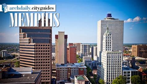 Architecture City Guide Memphis Archdaily