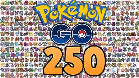 All 250 Pokemon In Pokemon Go Update Hd Youtube