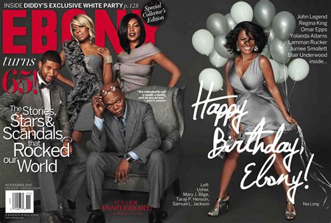 Ebony Magazine Turns 65 Entertainment Rundown
