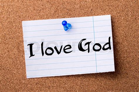 I Love God Teared Note Paper Pinned On Bulletin Board Stock Image