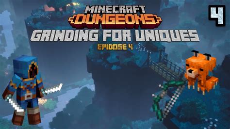 ⚔️ Grinding For Uniques Minecraft Dungeons Episode 4 Youtube