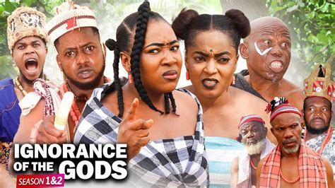 Ignorance Of The Gods Episode 2 New Hit Movie 2021 Latest Nigerian