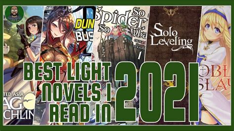 The Best Light Novels I Read In 2021 Top 5 Youtube