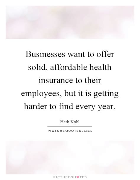 Solid insurance specializes in auto insurance quotes servicing all of columbus ohio. Businesses want to offer solid, affordable health insurance to... | Picture Quotes