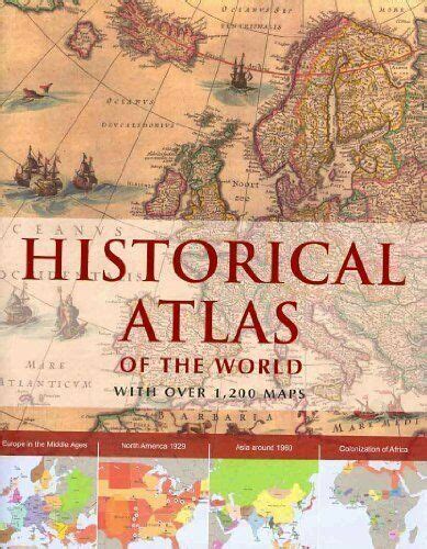 Historical Atlas Of The World Hardcover 9781407583325 Parragon Parragon