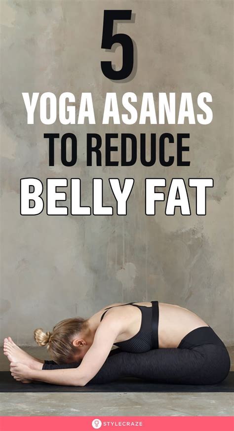 5 Yoga Asanas To Reduce Belly Fat Artofit