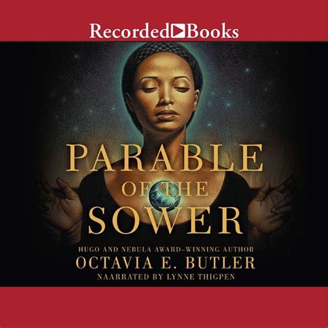 2009 Parable Of The Sower Audiobook By Octavia E Butler Recorded