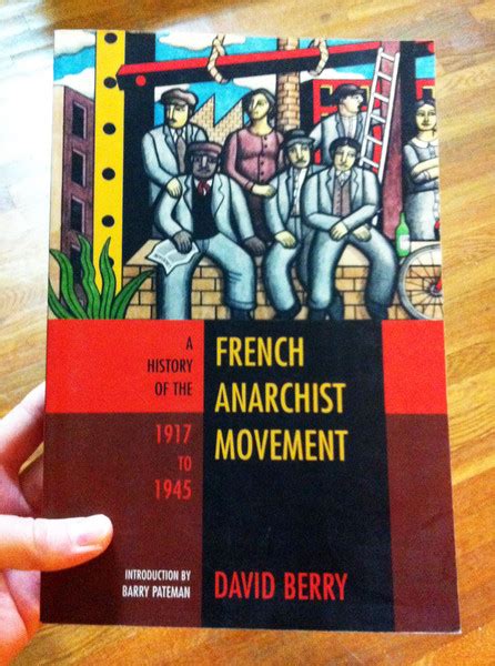 A History Of The French Anarchist Movement 1917 To 1945 Microcosm