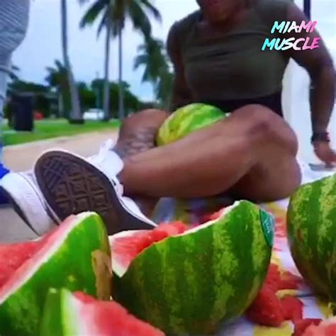 This Woman Crushes Watermelons Between Her Legs Just A Friendly Reminder To Make Sure You Eat