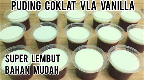 Resep puding coklat dan vla nutrijel #resep #puding haaii. RESEP PUDING COKLAT VLA VANILLA || CHOCOLATE PUDDING ...
