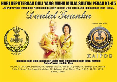 Sultan of selangor is the title of the constitutional ruler of selangor, malaysia who is the head of state and head of the islamic religion in selangor. TheDindacahaya: Selamat Hari Keputeraan Sultan Perak