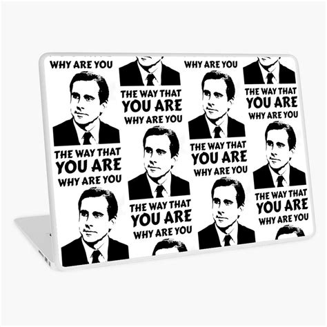 Why Are You The Way That You Are Michael Scott Laptop Skin By Only