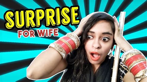 Surprise For Wife Gone Wrong Youtube