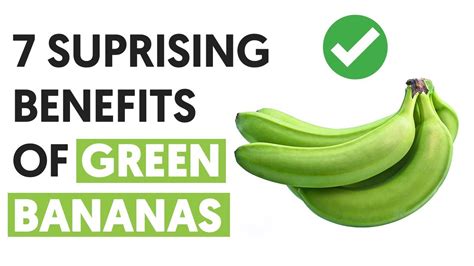 7 Best Benefits Of Eating Green Bananas Sports Health And Wellbeing