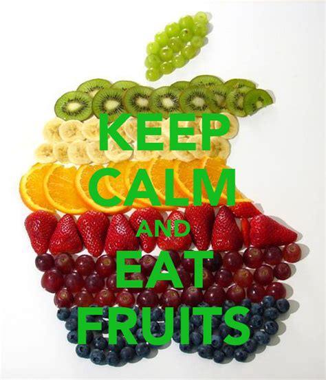 Keep Calm And Eat Fruits Keep Calm And Carry On Image Generator