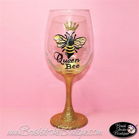 Hand Painted Wine Glass Queen Bee Original Designs By Cathy Kraeme Custom Wine Glasses Hand