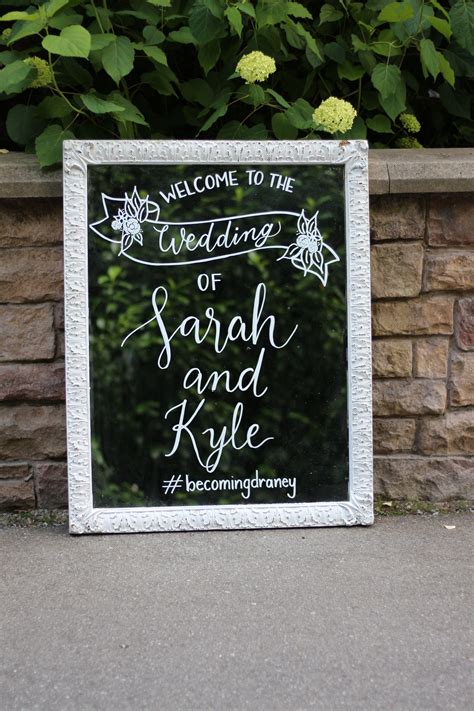 Hand Lettered Mirror Wedding Welcome Sign Hand Lettered Love By Bev
