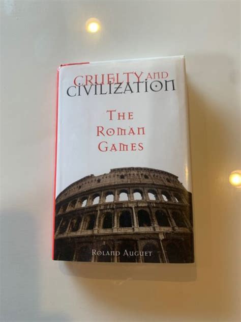 Cruelty And Civilization The Roman Games Hc Book 1994 Ebay