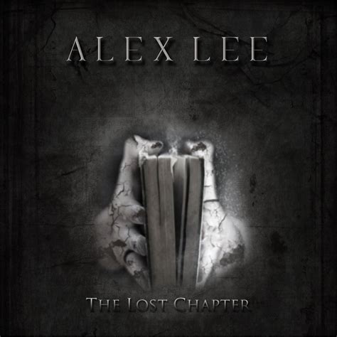 Alex Lee The Lost Chapter Encyclopaedia Metallum The Metal Archives
