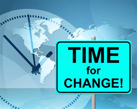 Time To Change Represents Revise Rethink and Reforms Stock Illustration ...
