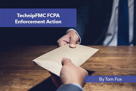 The Technipfmc Fcpa Enforcement Action Corporate Compliance Insights