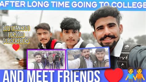 Vlog 5 Going To College After Long Time And Meet Frends ♥️🧑‍🤝‍🧑 Youtube