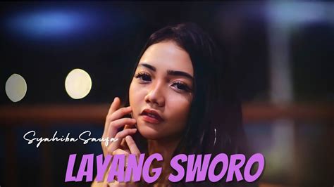 Syahiba Saufa Layang Sworo Official Music Video Youtube Music
