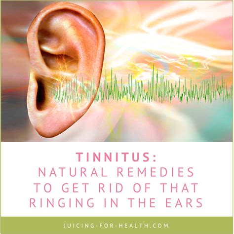 Natural Remedies For Tinnitus Stop The Ringing In The Ear
