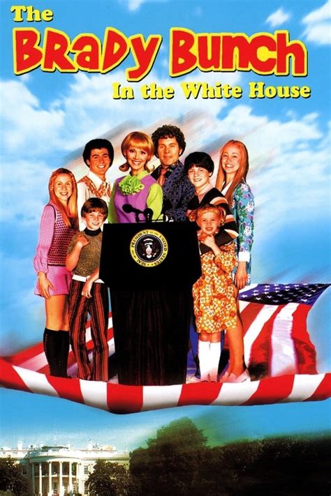 The Brady Bunch In The White House 2002 — The Movie Database Tmdb