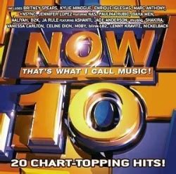 Now That S What I Call Music 10 Various Artists Songs Reviews
