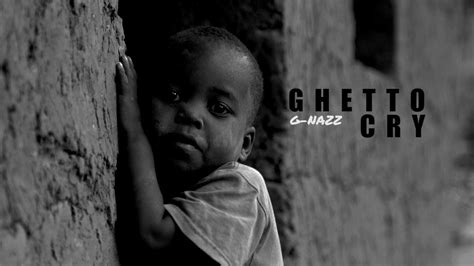 G Nazz Ghetto Cry Official Audio Youtube